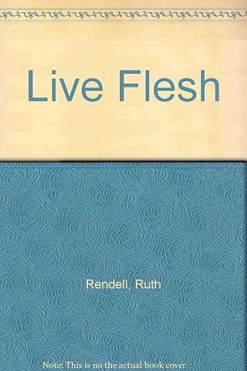 Live Flesh