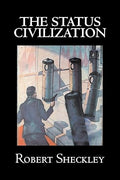 The Status Civilization