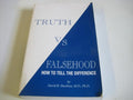 Truth Vs. Falsehood