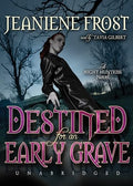 Destined for an Early Grave