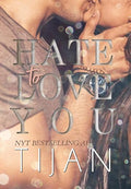 Hate to Love You