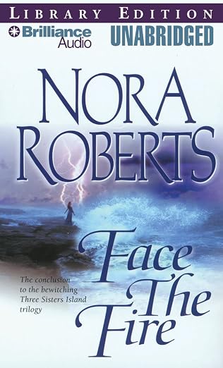 Face the Fire (Three Sisters Island Trilogy)