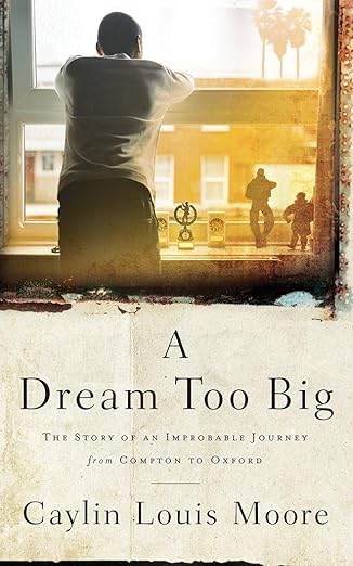 A Dream Too Big