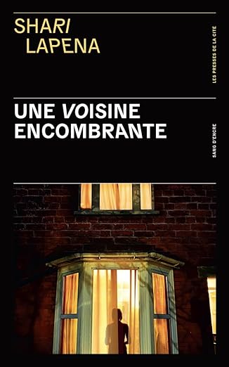 Une voisine encombrante