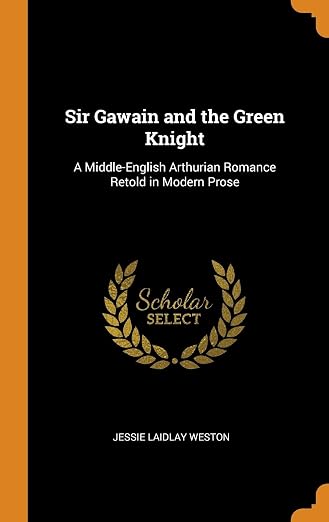Sir Gawain and the Green Knight