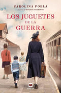 Los juguetes de la guerra