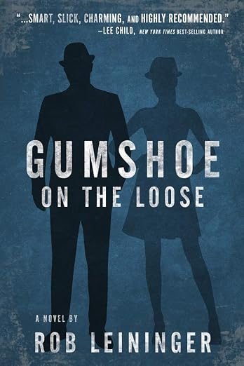 Gumshoe on the loose