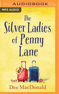 Silver Ladies of Penny Lane, The