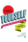Choose Yourself