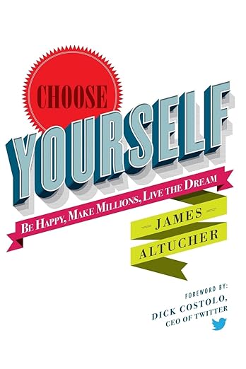 Choose Yourself