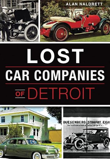 Lost Car Companies of Detroit