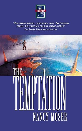 The Temptation (The Mustard Seed Series #3)