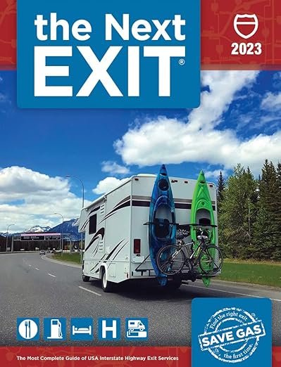 The Next Exit (Next Exit: The Most Complete Interstate Highway Guide Ever Printed)