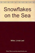 Snowflakes on the sea.