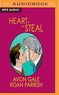 Heart of the Steal