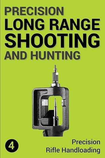 Precision Long Range Shooting And Hunting