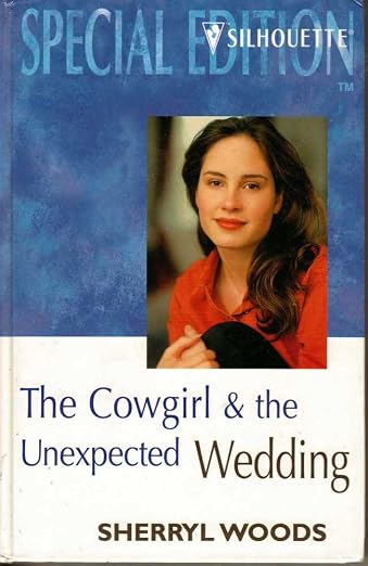 Cowgirl and the Unexpected Wedding