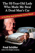 The 92-Year-Old Lady Who Made Me Steal a Dead Man's Car
