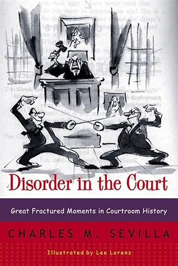 Disorder in the Court