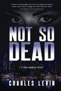 Not So Dead