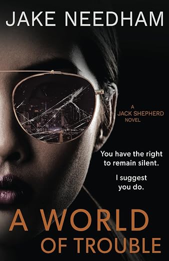 A World Of Trouble