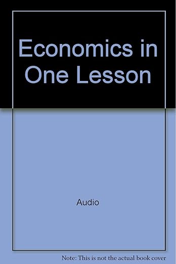 Economics in One Lesson