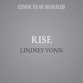 Rise