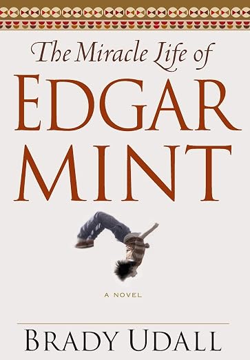 The miracle life of Edgar Mint