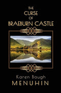 The Curse of Braeburn Castle
