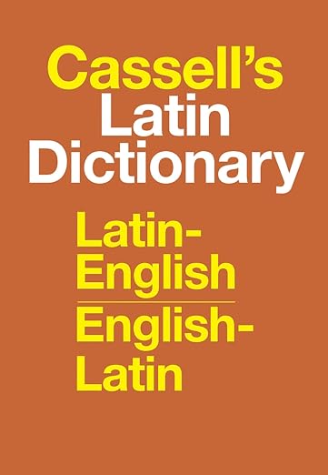 Cassell's Latin dictionary