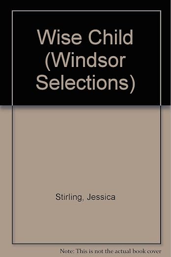 The Wise Child (Windsor Large Print Series)