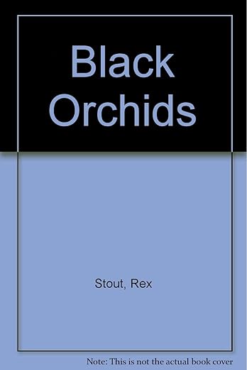 Black orchids
