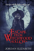 Escape from Witchwood Hollow