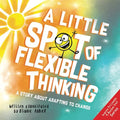 A Little SPOT of Flexible Thinking