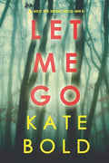 Let Me Go