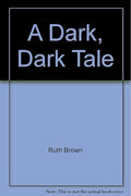 A Dark, Dark Tale