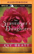 Scavenger's Daughters, The