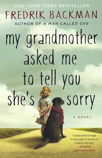 My Grandmother Asked Me to Tell You She's Sorry