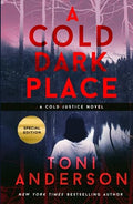 A Cold Dark Place