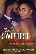 The Sweetest Surrender