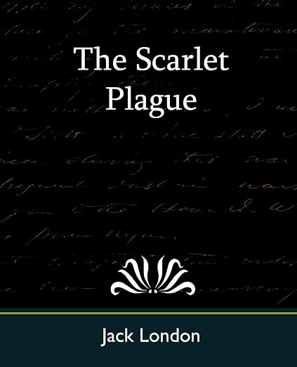 The Scarlet Plague