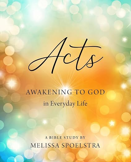 Acts - Women's Bible Study Participant Workbook