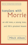 Tuesdays with Morrie
