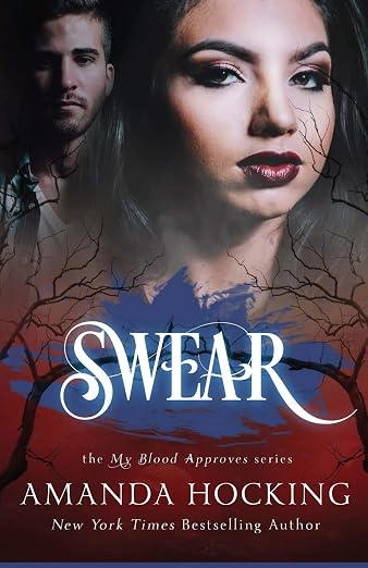 Swear (My Blood Approves) (Volume 5)