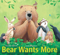 Bear wants more