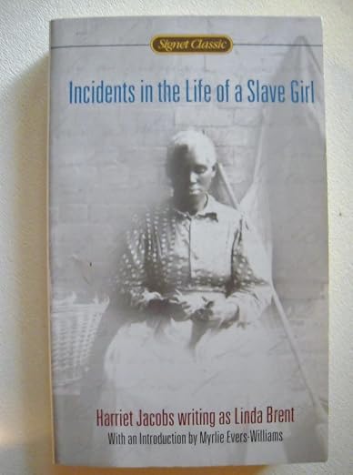 Incidents in the life of a slave girl