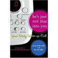He's Just Not That Into You (The Newly Expanded Edition)