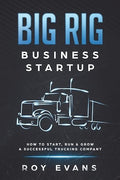 Big Rig Business Startup