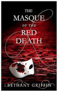 Masque of the Red Death (Masque of the Red Death Series, Book 1)