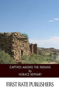 Captives among the Indians